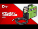SIP WELDMATE® 100A MIG Welder