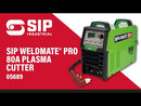 SIP WELDMATE® PRO 80A Inverter Plasma Cutter